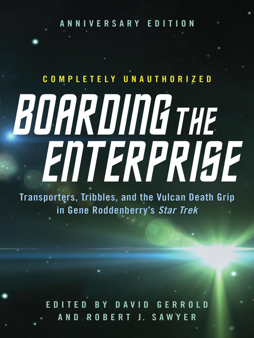 Title details for Boarding the Enterprise by David Gerrold - Available